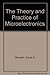 Theory&Practice of Microelectronics