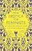 New Erotica for Feminists: The must-have book for every hot and bothered feminist out there