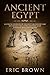 Ancient Egypt: A Concise Ov...