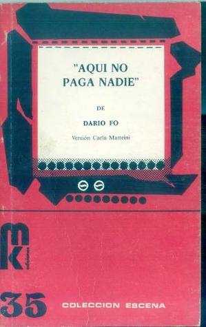 Portada de Aqui no paga nadie, de Dario Fo