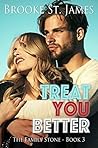 Treat You Better
