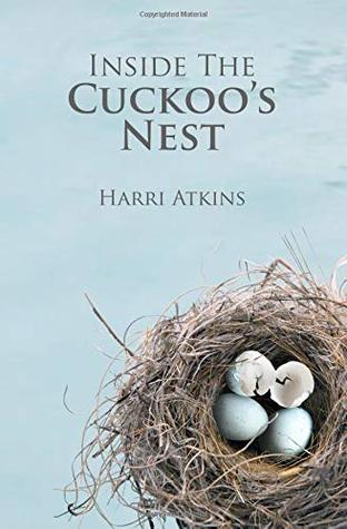 Inside The Cuckoo's Nest (Paperback)