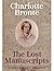 Charlotte Brontë The Lost Manuscripts