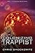 Colonizing Trappist