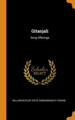 Gitanjali: Song Offerings