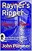 Rayner's Ripper: Another thrilling tale from the Victorian Detective's Casebook series