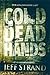 Cold Dead Hands