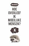 Hoe overleef ik m...