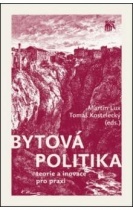 Bytová politika: Teorie a inovace pro praxi