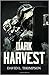 Dark Harvest