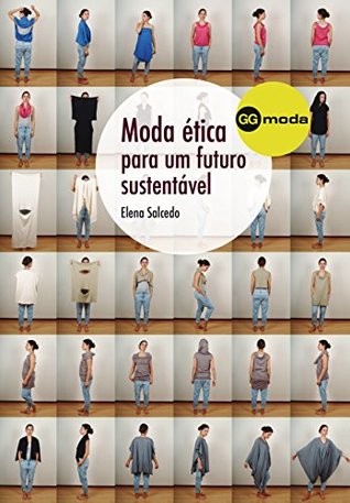 Moda ética para um futuro sustentável (Portuguese Edition)