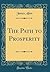 The Path to Prosperity (Classic Reprint)