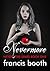 Nevermore: nevermore series...