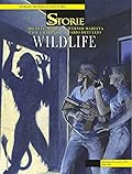 Le storie n. 74: Wildlife