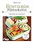 Das Bento-Box-Kochbuch: Mea...