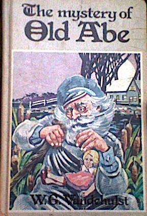 Mystery of Old Abe (Hardcover)