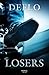 Losers (Dutch Edition)