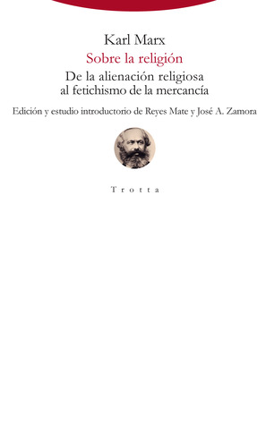 Sobre la religión. De la alienación religiosa al fetichismo de la mercancía (Hardcover)