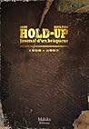 Hold-up - Journal d'un braqueur by Shuky
