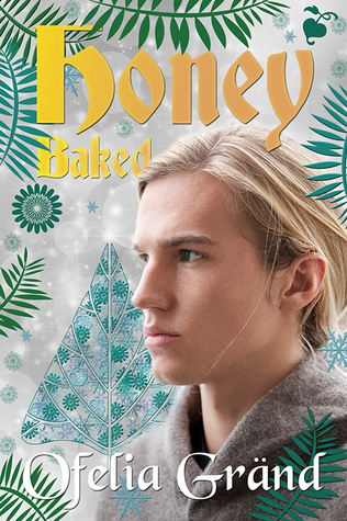 Honey Baked (Nortown #5.5)