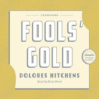 Fools' Gold: A Library of America Audiobook Classic