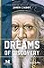Dreams of Discovery: A Novel Based on the Life of John Cabot