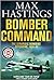 Bomber Command by Max Hastings