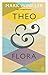 Theo & Flora