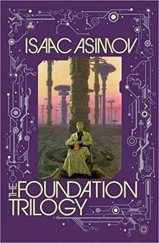 The Foundation Trilogy