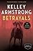 Betrayals (Cainsville, #4)