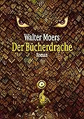 Der Bücherdrache (Zamonien, #9)