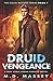 Druid Vengeance (Colin McCool, #7)