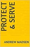 Book cover for Protect & Serve