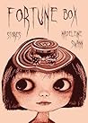 Fortune Box by Madeleine Swann