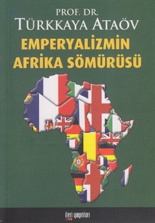 Emperyalizmin Afrika Sömürüsü (Paperback)