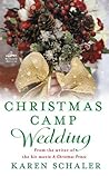 Christmas Camp Wedding by Karen Schaler