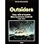 Outsiders: Fous, naifs et v...
