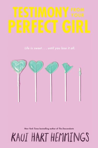 Testimony from Your Perfect Girl (Hardcover)