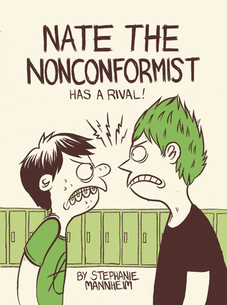 Nate The Nonconformist Has A Rival! (Paperback)
