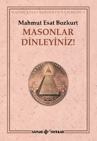 Masonlar Dinleyiniz!