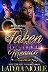 Book cover for Taken by a Hood Menace: Heaven and Hail's Story