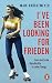 I've been looking for Frieden: Eine deutsche Geschichte in zehn Songs (German Edition)