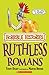 Horrible Histories: Ruthless Romans