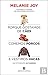 Porque Gostamos de Cães, Comemos Porcos e Vestimos Vacas by Melanie  Joy