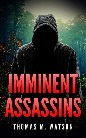Imminent Assassins