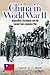 China in World War II: Imperialism, Revolution, and the Second Sino-Japanese War