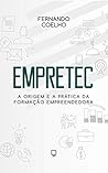 Empretec: A origem e a prática da formação empreendedora (Portuguese Edition)