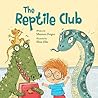 The Reptile Club by Maureen Fergus