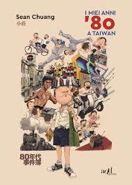 I miei anni 80 a Taiwan (Paperback)