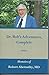 Dr. Bob's Adventures Complete: Memoirs of Robert Abernathy, MD